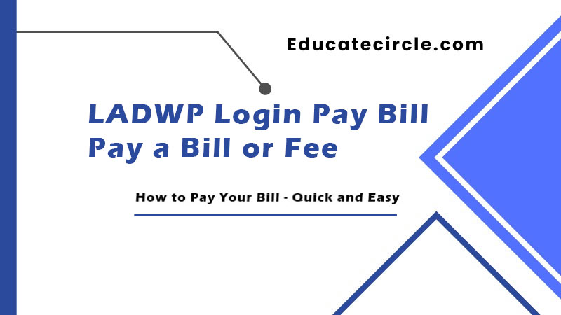 LADWP Login Pay Bill Pay a Bill or Fee