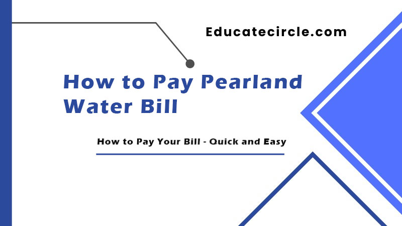 How to Pay Pearland Water Bill